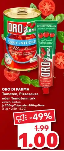 Kaufland ORO DI PARMA Tomaten, Pizzasauce oder Tomatenmark Angebot