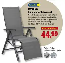 Lidl LIVARNO Aluminium-Relaxsessel Modell, Houston". Angebot