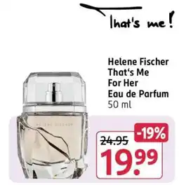 Rossmann Helene Fischer That's Me For Her Eau de Parfum 50 ml Angebot