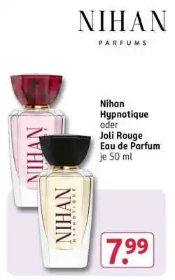 Rossmann Nihan Hypnotique oder Joli Rouge Eau de Parfum je 50 ml Angebot