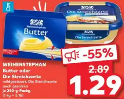 Kaufland WEIHENSTEPHAN Butter oder Die Streichzarte Angebot