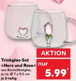 Kaufland Trinkglas-Set Herz und Rose Angebot