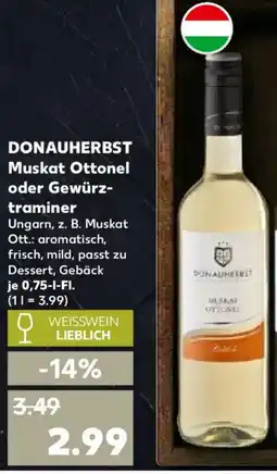 Kaufland DONAUHERBST Muskat Ottonel oder Gewürztraminer Angebot