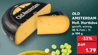 Kaufland OLD AMSTERDAM Holl. Hartkäse Angebot