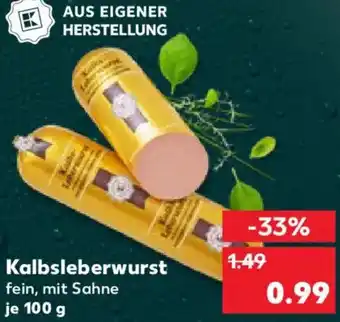 Kaufland Kalbsleberwurst Angebot