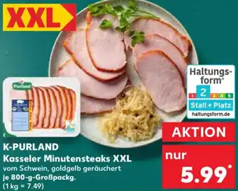 Kaufland K-PURLAND Kasseler Minutensteaks XXL Angebot
