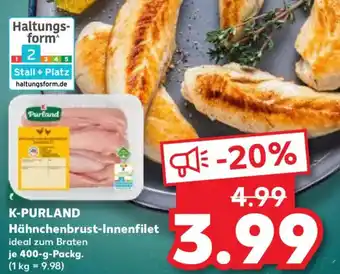 Kaufland K-PURLAND Hähnchenbrust-Innenfilet Angebot