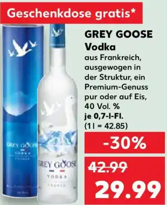 Kaufland GREY GOOSE Vodka Angebot