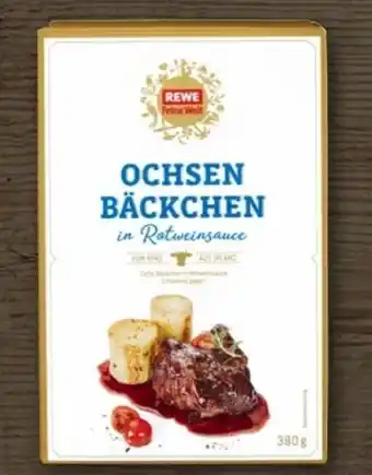 REWE Center Rewe Feine Welt Ochsen-Bäckchen in Rotweinsauce Angebot