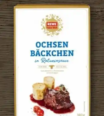 REWE Center Rewe Feine Welt Ochsen-Bäckchen Angebot
