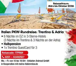 Netto Marken-Discount Italien PKW-Rundreise: Trentino & Adria Angebot