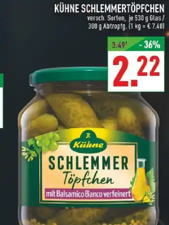 Marktkauf Kühne schlemmertöpfchen Angebot