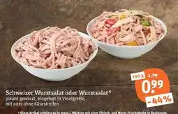 tegut Schweizer wurstsalat oder wurstsalat Angebot