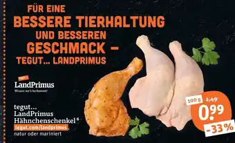 tegut Tegut... landprimus hähnchenschenkel Angebot