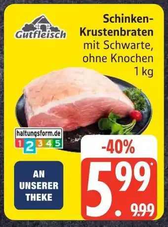 Edeka Gutfleisch schinken-krustenbraten Angebot