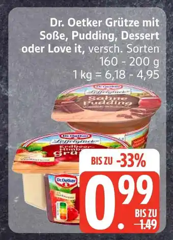 Edeka Dr. oetker grütze mit soße, pudding, dessert oder love it Angebot