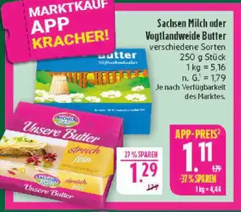 Marktkauf Sachsen milch butter Angebot