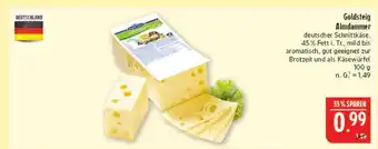 Marktkauf Goldsteig almdammer Angebot