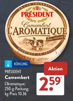 Aldi Süd PRÉSIDENT Camembert Angebot
