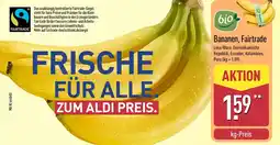 Aldi Nord Bio Bananen, Fairtrade Angebot