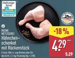 Aldi Nord MEINE METZGEREI Hähnchenschenkel mit Rückenstück Angebot