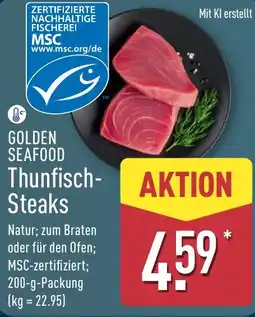 Aldi Nord GOLDEN SEAFOOD Thunfisch- Steaks Angebot
