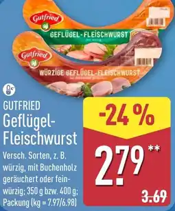 Aldi Nord GUTFRIED Geflügel- Fleischwurst Angebot