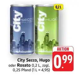 Edeka City Secco, Hugo oder Rosato Angebot