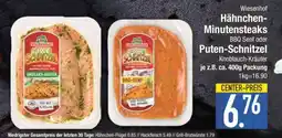 Edeka Wiesenhof Hähnchen-Minutensteaks oder Puten-Schnitzel Angebot
