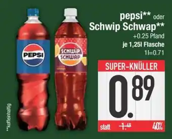 Edeka PEPSI oder SCHWIP SCHWAP Angebot