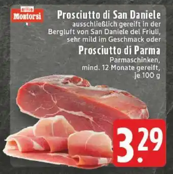 Edeka Prosciutto di San Daniele oder Prosciutto di Parma Angebot