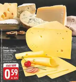 Edeka Frico Junger Gouda Angebot