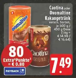Edeka Caotina oder Ovomaltine Kakaogetränk Angebot