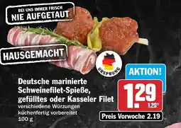 HIT Deutsche marinierte Schweinefilet-Spieße, gefülltes oder Kasseler Filet Angebot