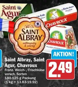 HIT Saint Albray, Saint Agur, Chavroux Angebot