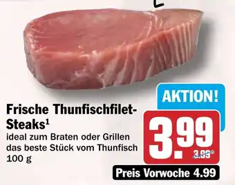 HIT Frische Thunfischfilet- Steaks Angebot