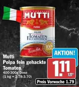 HIT Mutti Polpa fein gehackte Tomaten Angebot