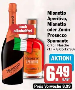 HIT Mionetto Aperitivo, Mionetto oder Zonin Prosecco Spumante Angebot