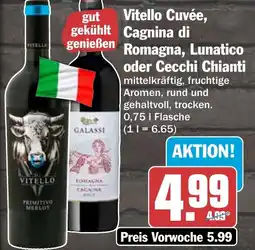 HIT Vitello Cuvée, gekühlt Cagnina di Romagna, Lunatico oder Cecchi Chianti Angebot