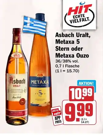 HIT Asbach Uralt, Metaxa 5 Stern oder Metaxa Ouzo Angebot