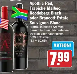 HIT Apothic Red, Trapiche Malbec, Roodeberg Black oder Brancott Estate Sauvignon Blanc Angebot