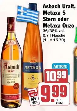 HIT Asbach Uralt, Metaxa 5 Stern oder Metaxa Ouzo Angebot