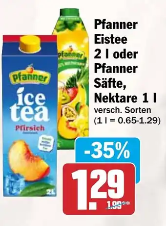 HIT Pfanner Eistee oder pfanner Säfte, Nektare Angebot