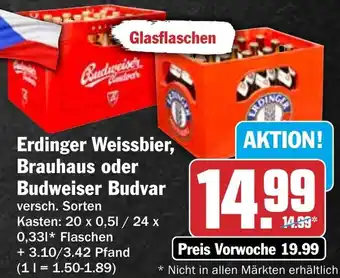 HIT Erdinger Weissbier, Brauhaus oder Budweiser Budvar Angebot