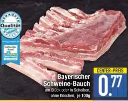 E-Center Bayerischer Schweine-Bauch Angebot