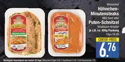 E-Center Wiesenhof Hähnchen- Minutensteaks BBQ Senf oder Puten-Schnitzel Angebot