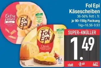 E-Center Fol Epi Käsescheiben Angebot