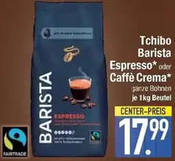 E-Center Tchibo Barista Espresso oder Caffè Crema Angebot