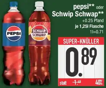 E-Center pepsi oder Schwip Schwap Angebot