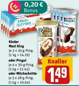 REWE Kinder Maxi King oder Pingui oder Milchschnitte Angebot